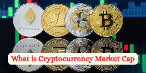 What is Cryptocurrency Market Cap