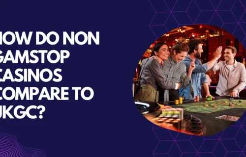 How Do Non Gamstop Casinos Compare to UKGC
