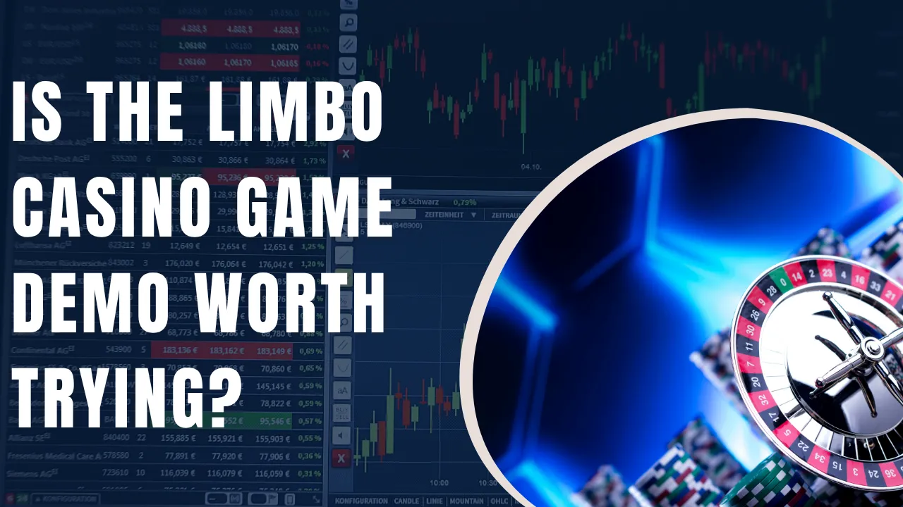 Is the Limbo Casino Game Demo Worth Trying