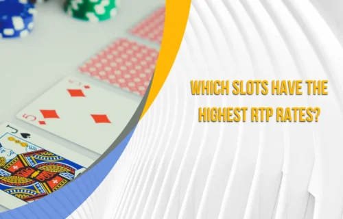 Which Slots Have the Highest RTP Rates?