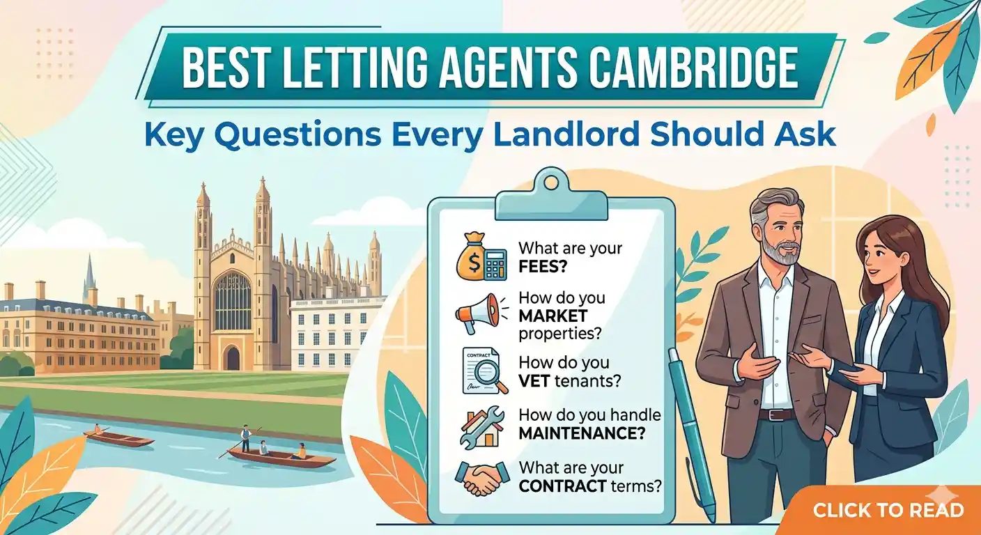 Best Letting Agents Cambridge: Key Questions Every Landlord Should Ask